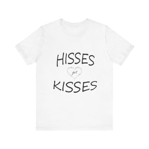 Hisses Get Kisses - No logo