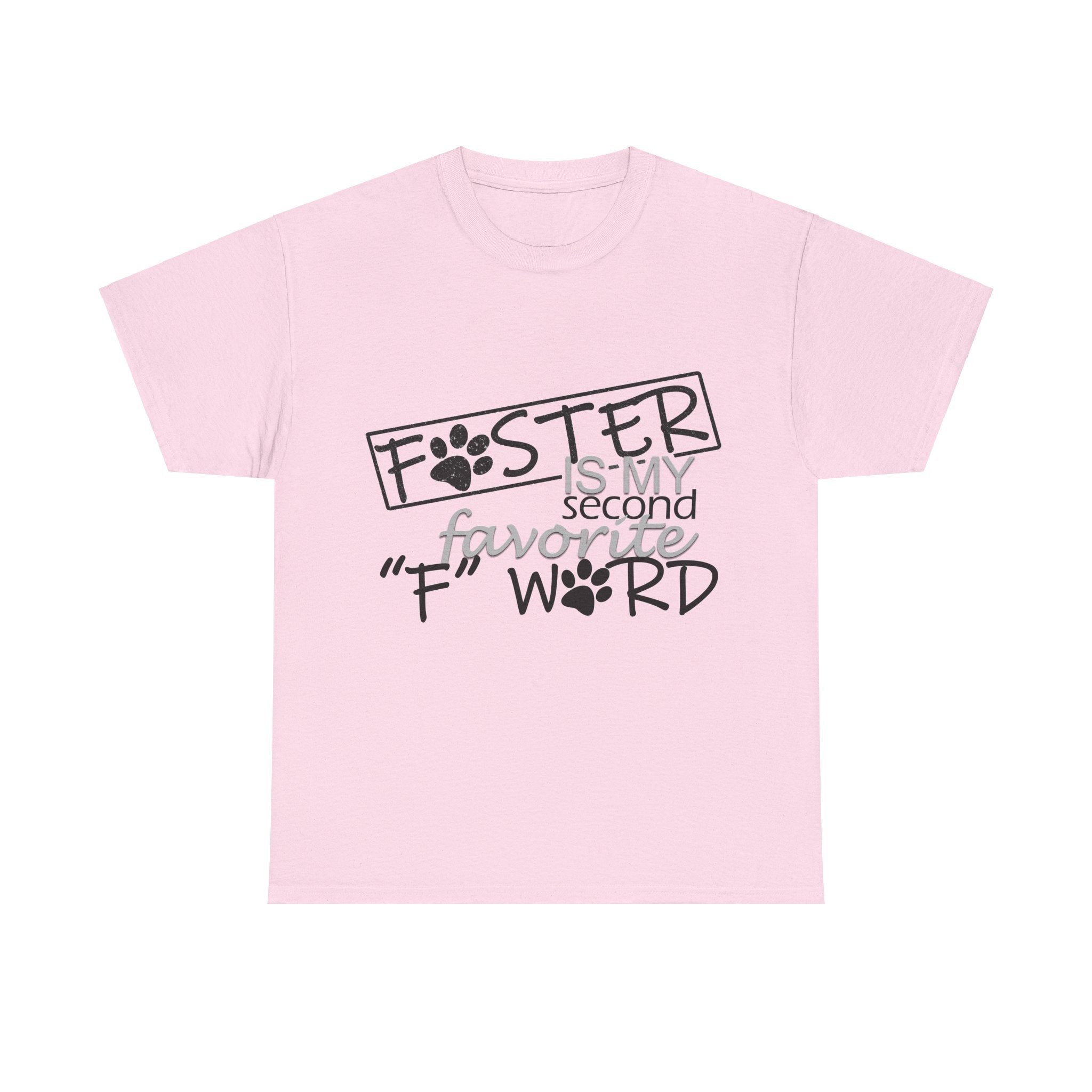 Foster F Word PAC tshirt