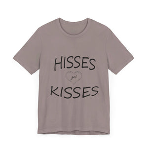 Hisses Get Kisses - No logo