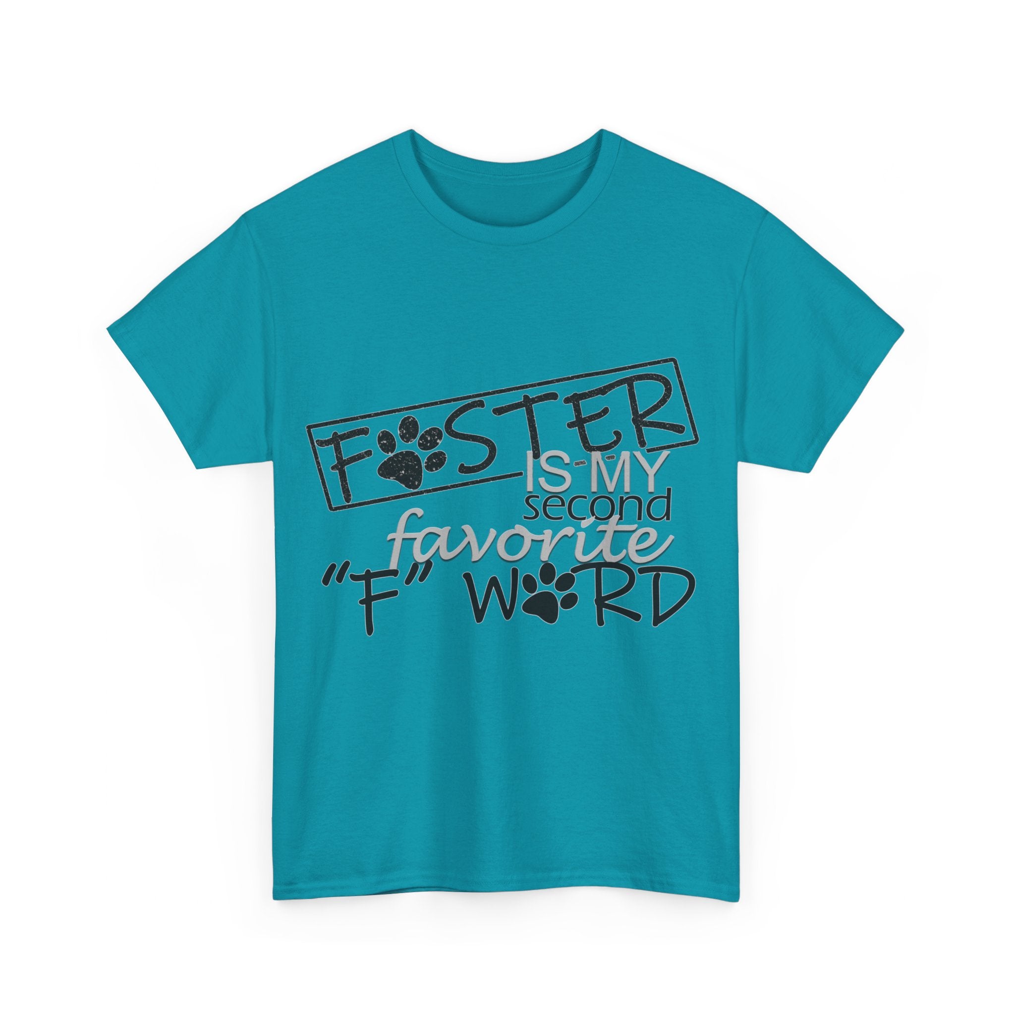 Foster F Word Tshirt