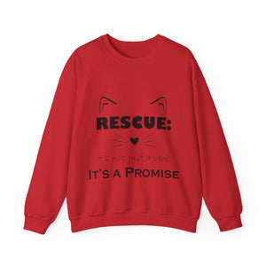 It's A Promise Sweatshirt