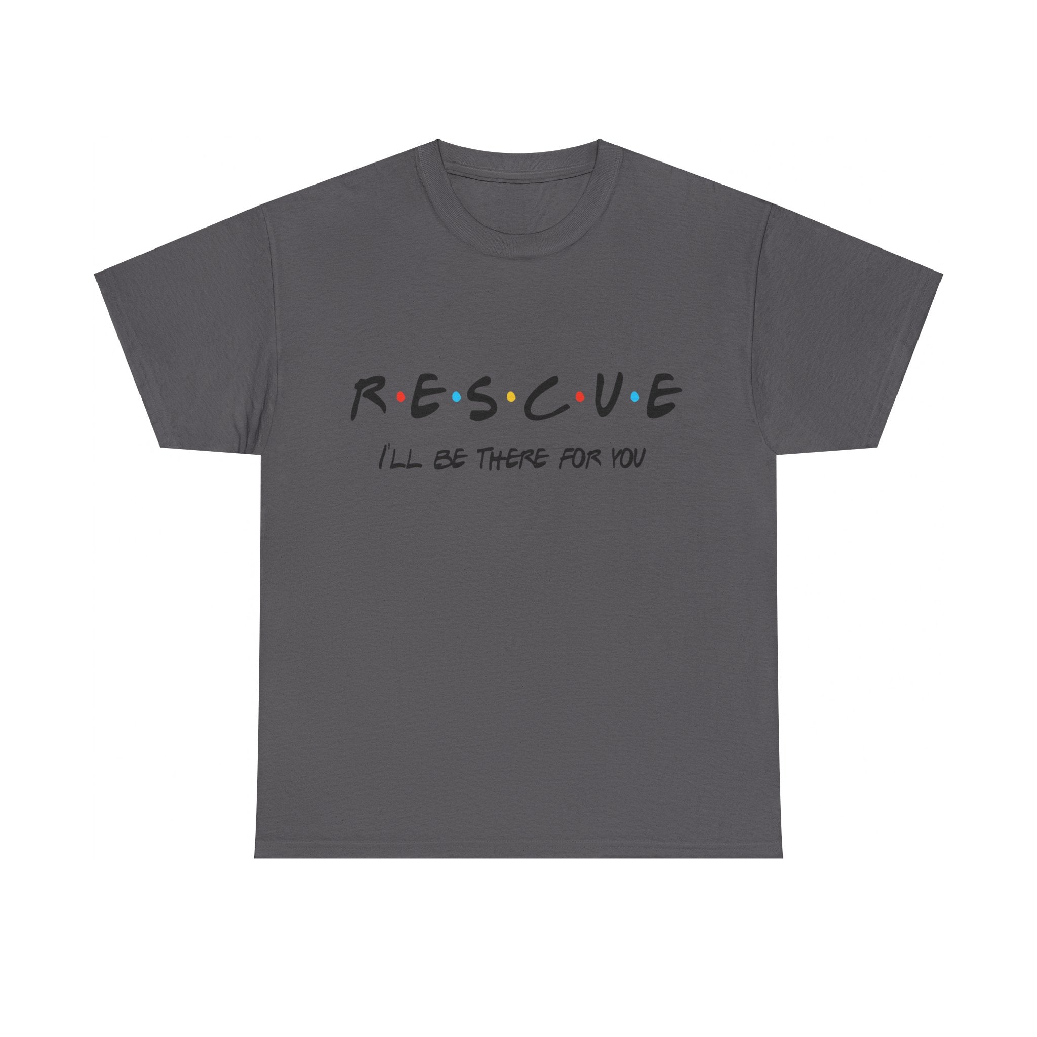 Friends Rescue Tshirt