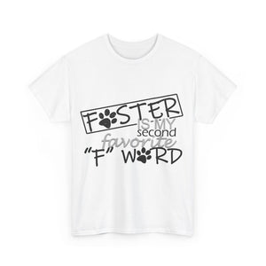 Foster F Word PAC tshirt