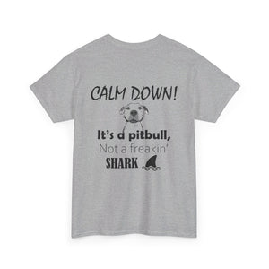 Not A Shark Tshirt - PAC