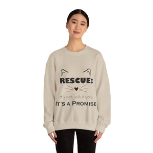 It's A Promise Sweatshirt