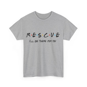 Friends Rescue Tshirt