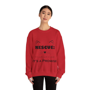 It's A Promise Sweatshirt