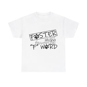 Foster F Word PAC tshirt