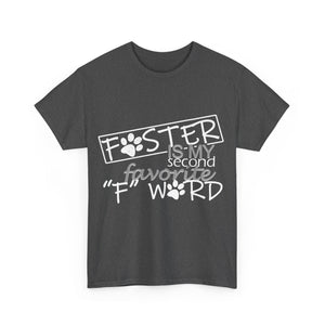 Foster F Word Tshirt