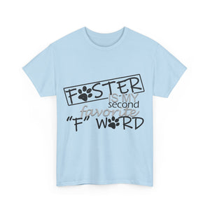 Foster F Word PAC tshirt
