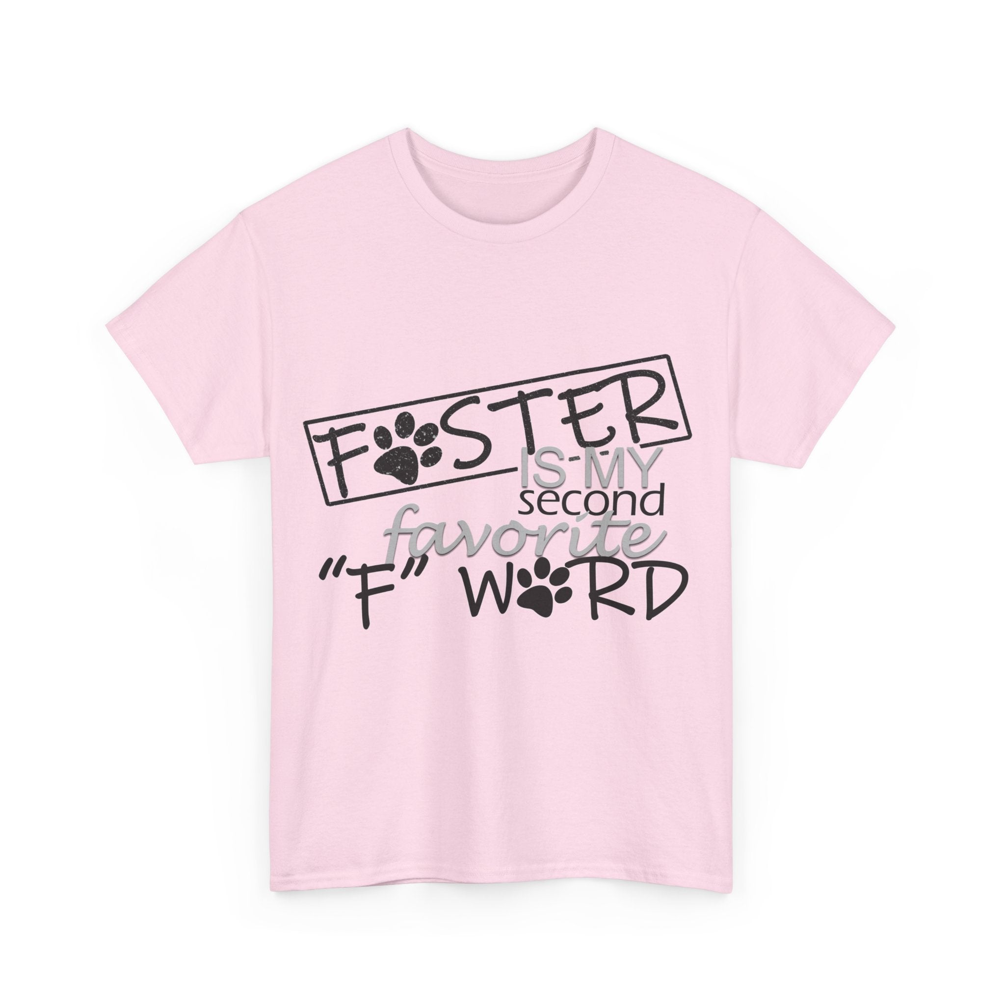 Foster F Word PAC tshirt