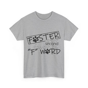 Foster F Word PAC tshirt