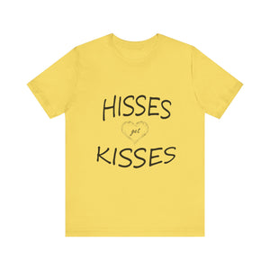 Hisses Get Kisses - No logo