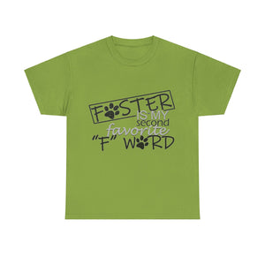 Foster F Word PAC tshirt